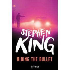 RIDING THE BULLET
