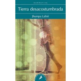 TIERRA DESACOSTUMBRADA
