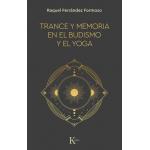 TRANCE Y MEMORIA EN EL BUDISMO Y EL YO