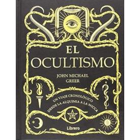 EL OCULTISMO UN VIAJE CRONOLOGICO DESD