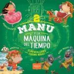 MANU Y LA MAQUINA DEL TIEMPO 2 AMERICA