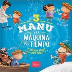 MANU Y LA MAQUINA DEL TIEMPO 3 PIRATAS