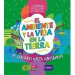 EL AMBIENTE Y LA VIDA EN LA TIERRA
