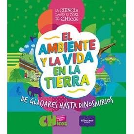 EL AMBIENTE Y LA VIDA EN LA TIERRA