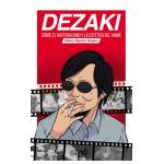 DEZAKI SOBRE EL MATERIALISMO Y LA ESTE