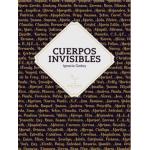 CUERPOS INVISIBLE