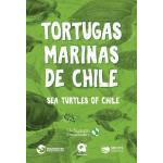 TORTUGAS MARINAS DE CHILE (BILINGUE)