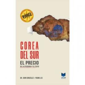 COREA DEL SUR: EL PRECIO DE LA EFICIEN