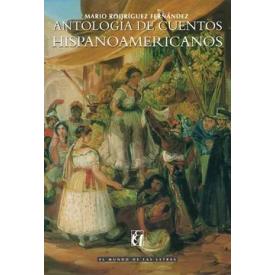ANTOLOGIA DE CUENTOS HISPANOS AMERICAN