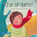 FUE SIN QUERER