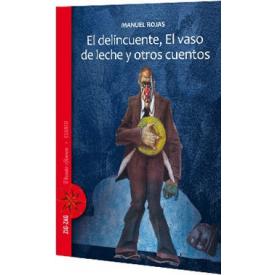 EL DELINCUENTEEL VASO DE LECHE Y OTROS