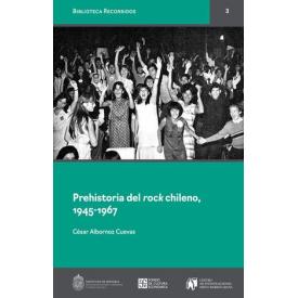 PREHISTORIA DEL ROCK CHILENO