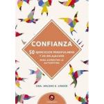 CONFIANZA 50 EJERCICIOS MINDFULNESS Y