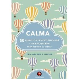 CALMA 50 EJERCICIOS MINDFULNESS Y DE R