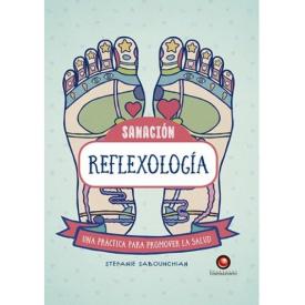 SANACION REFLEXOLOGIA
