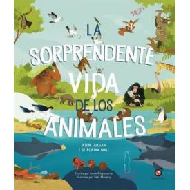 LA SORPRENDENTE VIDA DE LOS ANIMALES