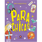 MI PUBERTAD: PARA CHICAS