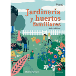 JARDINERIA Y HUERTOS FAMILIARES