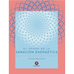 EL PODER DE LA SANACION ENERGETICA