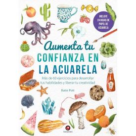 AUMENTA TU CONFIANZA EN LA ACUARELA