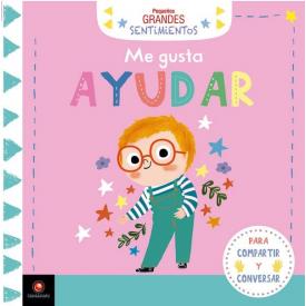 ME GUSTA AYUDAR PEQUENOS GRANDES SENTI