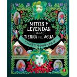 MITOS Y LEYENDAS DE LA TIERRA Y EL AGU