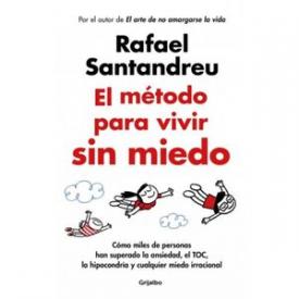 EL METODO PARA VIVIR SIN MIEDO