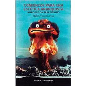 COMIENZOS PARA UNA ESTETICA ANARQUISTA