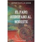 EL FARO QUIROFONO AL NORESTE