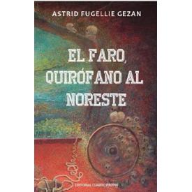 EL FARO QUIROFONO AL NORESTE