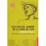FOLCLOR DEL CARBON EN LA ZONA DE LOTA