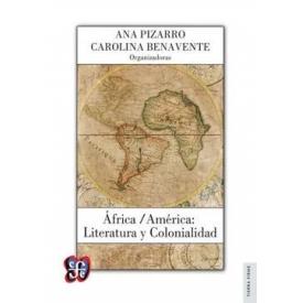 AFRICA/AMERICA: LITERATURA Y COLONIALI