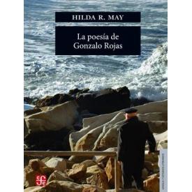 LA POESIA DE GONZALO ROJAS