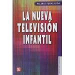 LA NUEVA TELEVISION INFANTIL