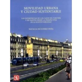 MOVILIDAD URBANA Y CIUDAD SUSTENTABLE