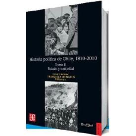 HISTORIA POLITICA DE CHILE 1810-2010 T