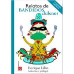 RELATOS DE BANDIDOS CHILENOS