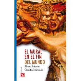 EL MURAL EN EL FIN DEL MUNDO