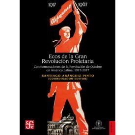 ECOS DE LA GRAN REVOLUCION PROLETARIA