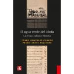 EL AGUA VERDE DEL IDIOTA LA ERRATA CUL