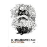 LA CIENCIA PRESUNTA DE MARX