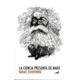 LA CIENCIA PRESUNTA DE MARX