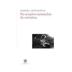 NO ACEPTES CARAMELOS DE EXTRAOS