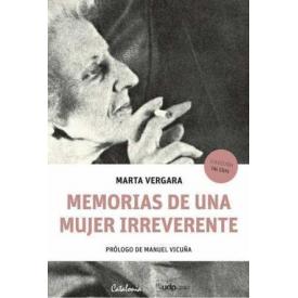 MEMORIAS DE UNA MUJER IRREVERENTE