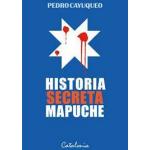 HISTORIA SECRETA MAPUCHE
