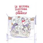 HISTORIA ILUSTRADA DE UN EMBARAZOLA