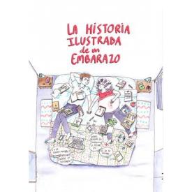 HISTORIA ILUSTRADA DE UN EMBARAZOLA