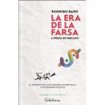 LA ERA DE LA FARSA A PRECIO DE MERCADO