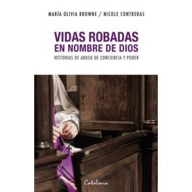VIDAS ROBADAS EN NOMBRE DE DIOS