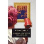 EL ABISMO EXISTENCIAL DE OCCIDENTE